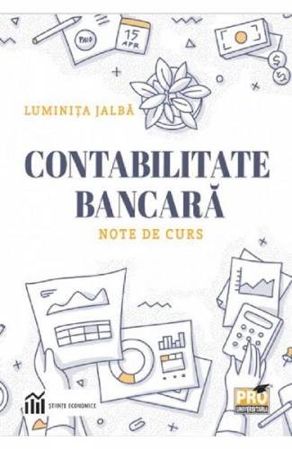Contabilitate bancara Note de curs - Luminita Jalba