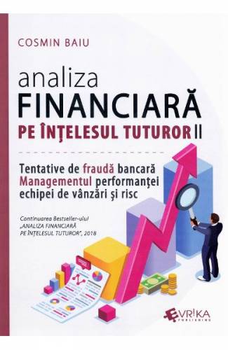Analiza financiara pe intelesul tuturor Vol2 - Cosmin Baiu