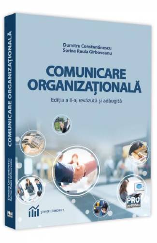 Comunicare organizationala - Dumitru Constantinescu - Sorina Raula Girboveanu