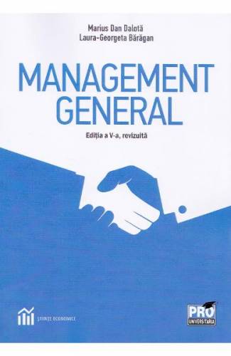 Management general Ed5 - Marius Dan Dalota - Laura-Georgeta Baragan