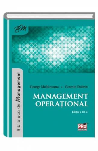 Management operational - George Moldoveanu - Cosmin Dobrin