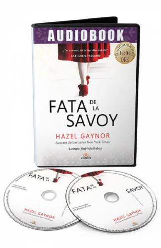 Audiobook Fata de la Savoy - Hazel Gaynor
