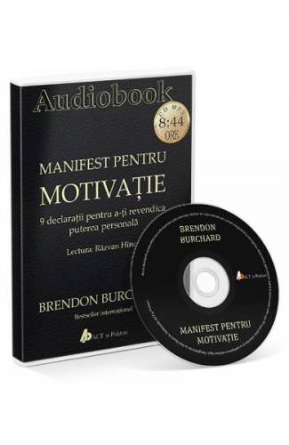CD Manifest pentru motivatie - Brendon Burchard