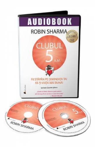 Audiobook Clubul 5 am - Robin Sharma