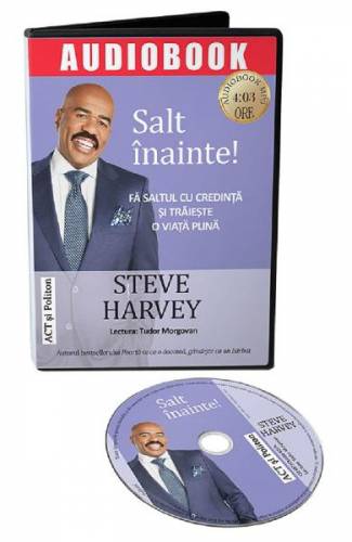 Audiobook Salt inainte - Steve Harvey