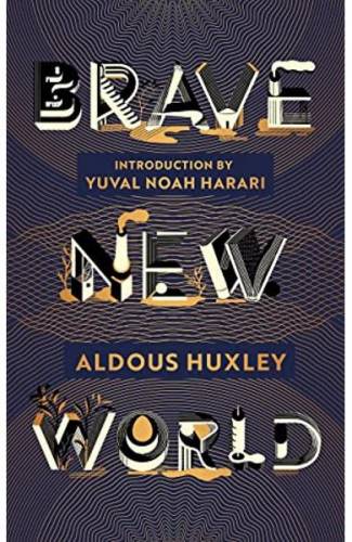 Brave New World - Aldous Huxley
