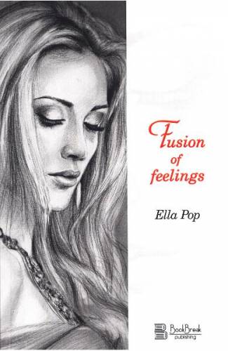 Fusion of Feelings - Ella Pop
