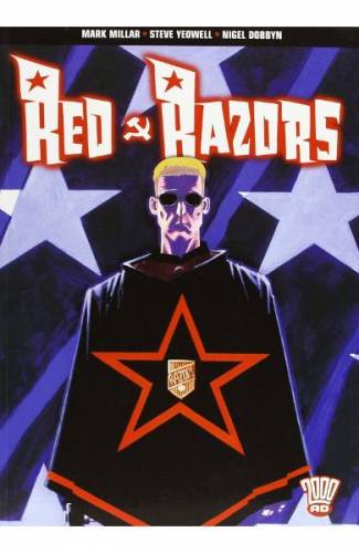 Red Razors - Mark Millar - Steve Yeowell - Nigel Dobbyn