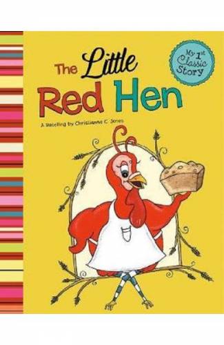 The Little Red Hen - Christianne C Jones