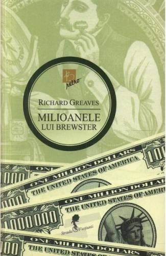 Milioanele lui Brewster - Richard Greaves