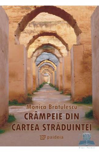 Crampeie din cartea straduintei - Monica Bratulescu