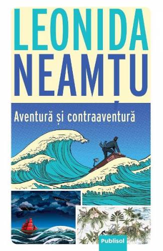Aventura si contraaventura - Leonida Neamtu