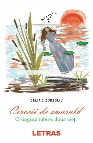 Cerceii de smarald - Delia C Zorzoliu