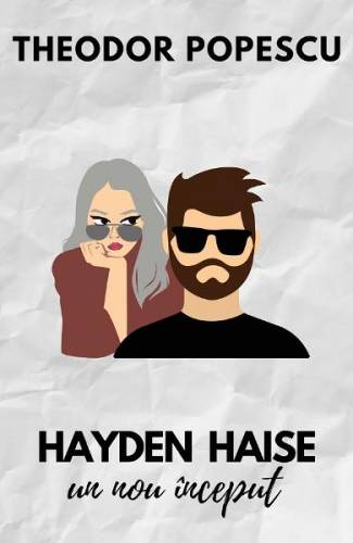 Hayden Haise Un nou inceput - Theodor Popescu