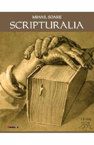 Scripturalia - Mihail Soare