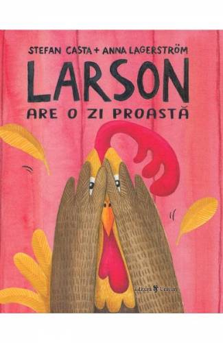 Larson are o zi proasta - Stefan Casta - Anna Lagerstrom