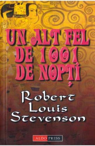 Un alt fel de 1001 de nopti - Robert Louis Stevenson