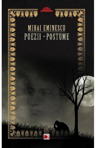 Poezii Postume - Mihai Eminescu