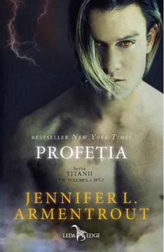 Profetia Seria Titanii Vol4 - Jennifer L Armentrout