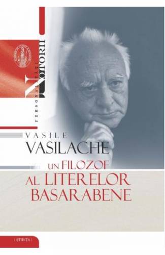 Vasile Vasilache - un filozof al literelor basarabene