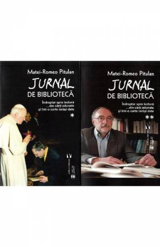 Jurnal de biblioteca Vol1+2 - Matei-Romeo Pitulan