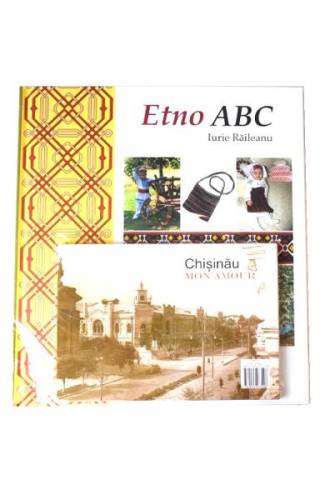 Etno ABC + Album Chisinau - mon amour - Iurie Raileanu