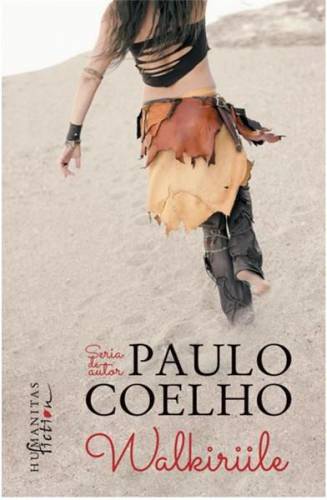Walkiriile | Paulo Coelho