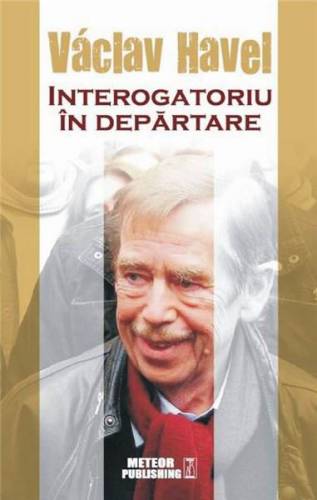 Interogatoriu in departare | Vaclav Havel