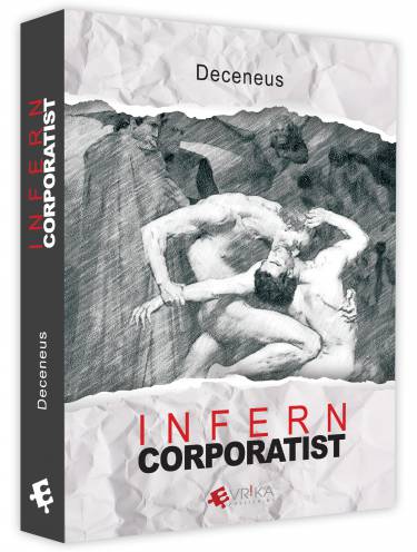 Infern corporatist | Deceneus