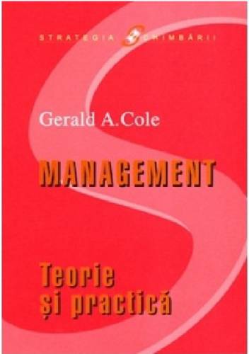 Management Teorie si practica | Gerald A Cole