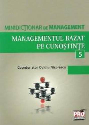 Managementul bazat pe cunostinte | Ovidiu Nicolescu