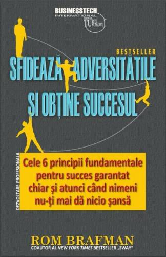 Sfideaza adversitatile si obtine succesul | Rom Brafman