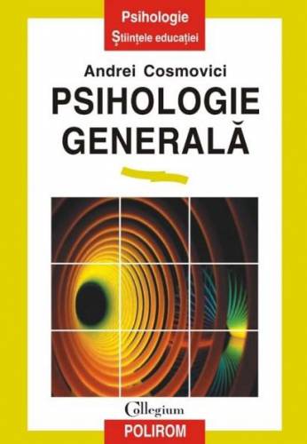 Psihologie generala | Andrei Cosmovici