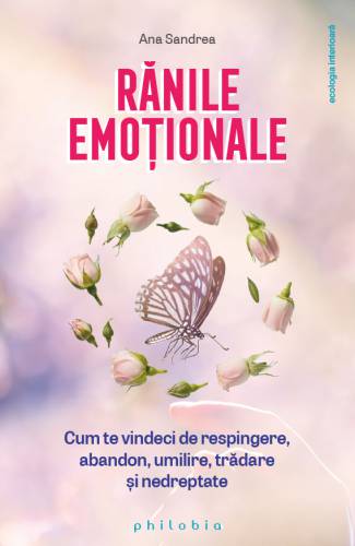 Ranile emotionale | Ana Sandrea