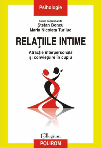 Relatiile intime | Stefan Boncu - Maria Nicoleta Turliuc