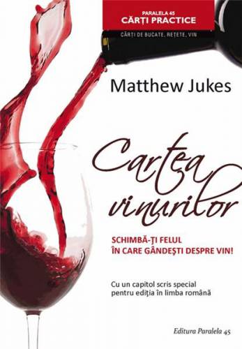 Cartea vinurilor | Matthew Jukes