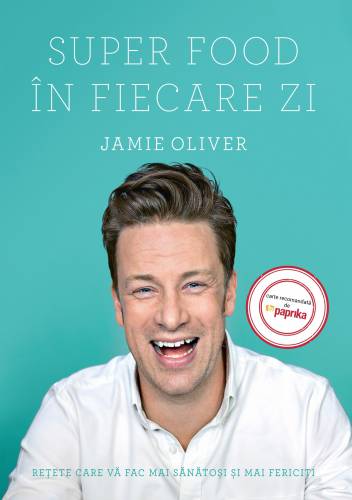Super Food in fiecare zi | Jamie Oliver