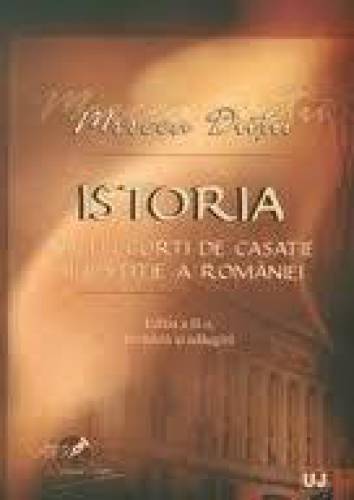 Istoria Inaltei Curti de Casatie si Justitie a Romaniei | Mircea Dutu