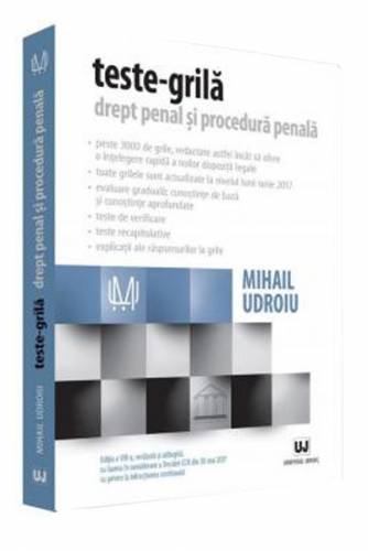 Teste grila - Drept penal si procedura penala | Mihail Udroiu