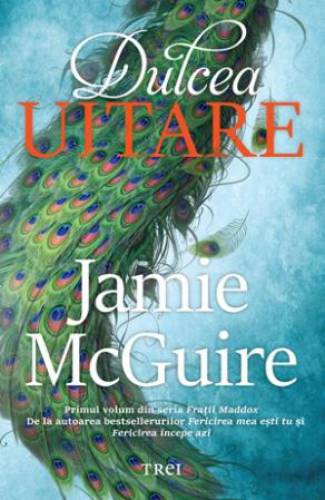 Dulcea uitare | Jamie McGuire