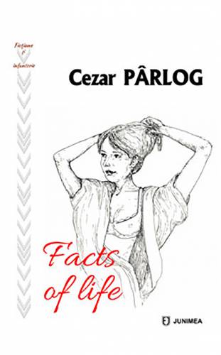 Facts of life | Cezar Parlog