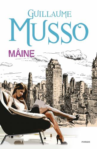 Maine | Guillaume Musso