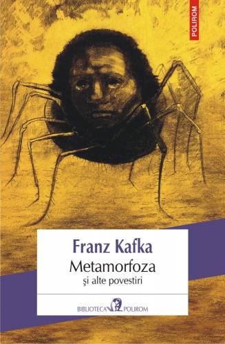 Metamorfoza si alte povestiri | Franz Kafka
