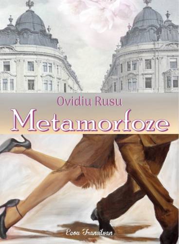Metamorfoze | Ovidiu Rusu