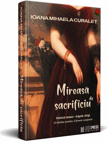 Mireasa de sacrificiu | Ioana Mihaela Curalet