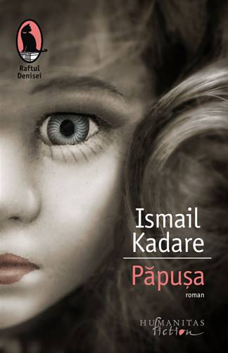 Papusa | Ismail Kadare