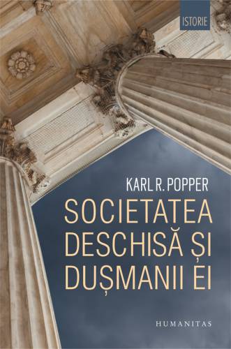 Societatea deschisa si dusmanii ei | Karl Raimund Popper