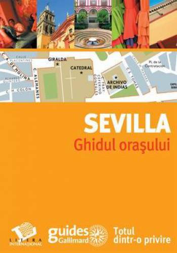 Sevilla - Ghidul Orasului |