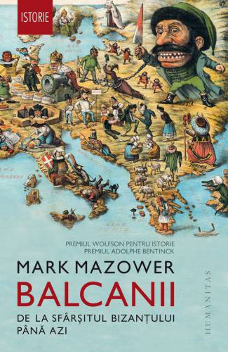 Balcanii | Mark Mazower