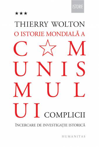 O istorie mondiala a comunismului | Thierry Wolton